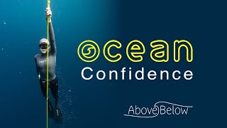 Ocean confidence | Fear of the ocean