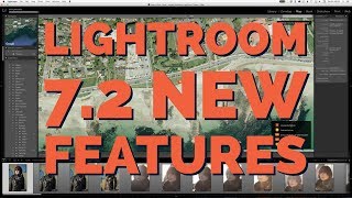 New Features In Lightroom 7.2