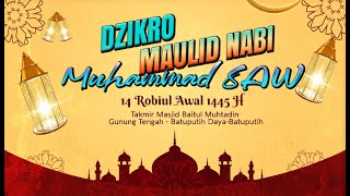 DZIKRO MAULID NABI MUHAMMAD SAW 1445 - MASJID BAITUL MUHTADIN 2023 - BATUPUTIH SUMENEP