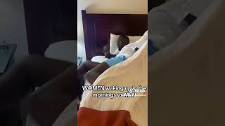 Women waking up in the mornings vs men #couplegoals #trending #viralvideo #jamaica #canada