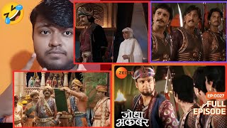 युद्ध में जीत गया है Sharifuddin। | Jodha Akbar | Full Episode 27 part 2 | Zee TV