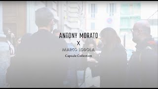 ANTONY MORATO X MARCO LODOLA CAPSULE COLLECTION EVENT | #antonymoratoxlodola