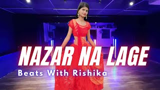 Nazar Na Lage Song | Manisha Rani I Dance Cover | Beats with Rishika