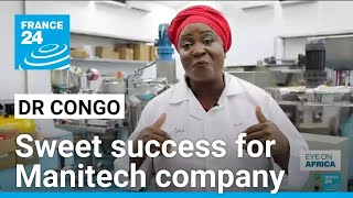 Sweet success for DRC business as producers, retailers and investors to boost growth • FRANCE 24