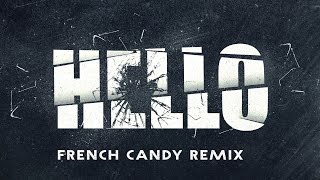 Martin Solveig - Hello (French Candy Remix)