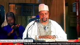 Rmd Tafsir dga masllacin GRA katsina Suratun Baqara ayata 185 18/3/2024 Tareda Imam Dr Aminu Yammawa