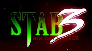 Stab 3: Holiday Horror - Teaser Trailer #Stab #Stab3 #Scream #ScreamVI #ScreamFanFilm