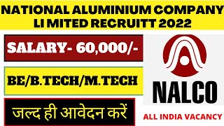 Nalco Recruitment 2022 | Nalco GET Recruitment Through Gate 2022 | Salary 60,000/- #nalco #newjobs