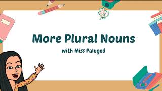 Plural Nouns : Add -ES