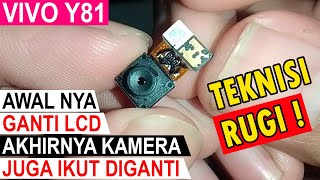 Ganti Kamera Depan VIVO Y81 Malah Rugi !!!