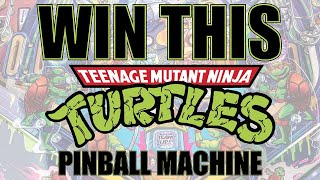 Win This Teenage Mutant Ninja Turtles Pinball Machine by Stern Pinball - OPG5 Is Live!