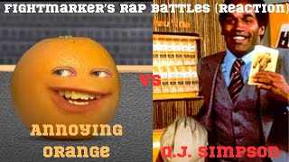 HE'S BUYING THE GLOVES?!! OH HELL NAW!!! Annoying Orange vs O.J. Simpson |@fightmarker |Reaction|