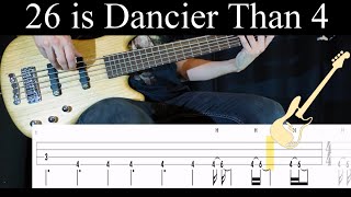 26 is Dancier Than 4 (TTNG) - (BASS ONLY) Bass Cover (With Tabs)