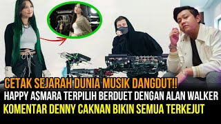 TRENDING- Begini Komentar Denny Caknan, Saat Happy Asmara Terpilih Untuk Berduet Dengan Alan Walker