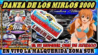 DJ JORGE GOMEZ**PAPA YORCH**EN VIVO LA MALQUERIDA**LOS MIRLOS 2000** VER JERRYMIXXX