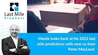 Analysing Marek's 2022 last mile predictions with new co-host Peter MacLeod