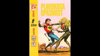 Plavokosa opasnost - ZAGOR - I deo (ZS 397)