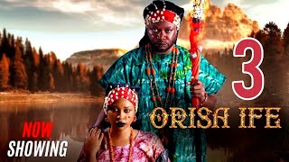 Orisa Ife Part 3 - Latest Yoruba Movie 2024 | Yetunde Barnabas | Itele |Orisaife