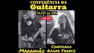 #RogerFranco no Conferência da Guitarra com - Maranhão