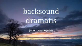 backsound musik dramatis || no copyright