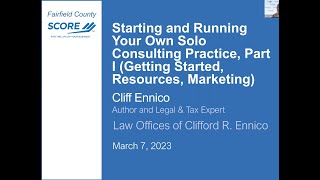 Starting a One Person Consulting Business - Cliff Ennico -3/7/23