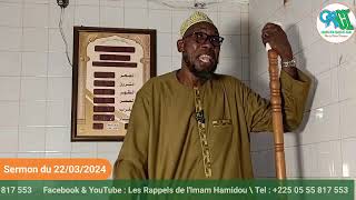 Live streaming of Les Rappels de l'Imam Hamidou Berthe