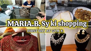 Maria B sy ki shopping | My first day at gym | Vlogging by Honey | A day at home