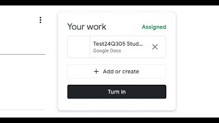 How to turn in your Google Classroom work on a computer