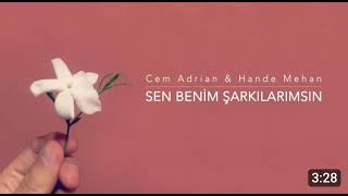 Cem Adrian & Hande Mehan - Sen benim şarkılarımsın