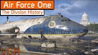 History of Air Force One - The Division 2