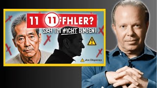 11 FEHLER, DIE DU IM ALTER NICHT MACHEN SOLLTEST – Dr. Joe Dispenza