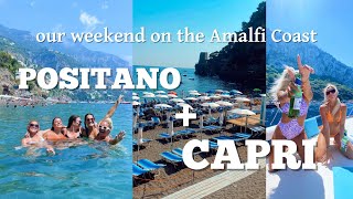 WEEKEND IN ITALY: Positano + Capri | Blaine's Bday Vlog