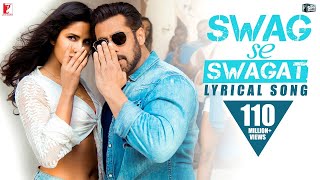 Swag Se Swagat Song | Tiger Zinda Hai | Salman Khan, Katrina Kaif | swag se swagat full song #song