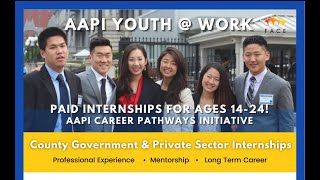 AAPI Youth @ Work - Paid Internships for Ages 14-21