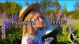 Control Zoe Wees (lyrics)