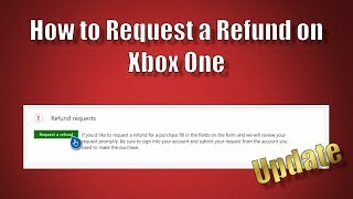 How to refund on Xbox Updated