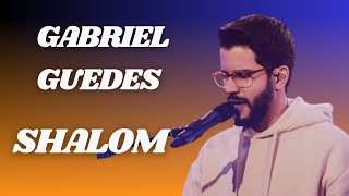 Gabriel Guedes - Shalom | Adoração