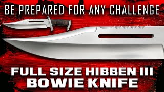 BUDK: The Hibben III Bowie Knife Replica from the Original Rambo!