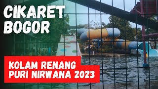 Kolam Renang Puri Nirwana 2023‼️Cikaret Bogor