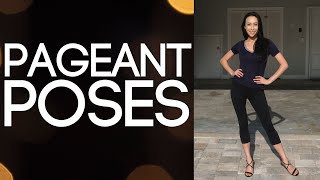 Pageant Posing | Poses You Need To Know To Win