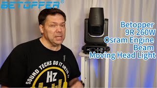 【REVIEW】Betopper 9R 260W Osram Engine Beam Moving Head Light