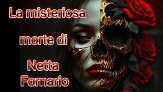 LA MISTERIOSA MORTE DI NETTA FORNARIO ☠️ #paranormal#nettafornario#setta#necronomicon