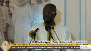 S. Khadim Ngom (Collectif acquisition des photos) - Réception des Photos de Cheikh A. Bamba