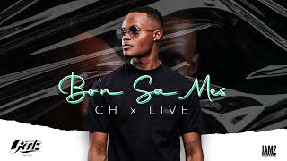 BO'N SA MES  -   GENTZ (LIVE)   X CH