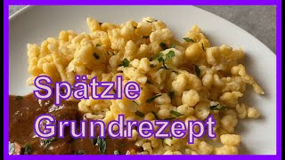 Spätzle Grundrezept - Tutorial