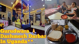 Bhai Dooj & Visiting Gurudwara 🙏 Dashmesh Darbar in Uganda || Vlog|| @komal's cooking & lifestyle