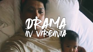 DRAMA IN VIRGINIA | DAY 10 USA VLOG | VIRGINIA