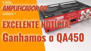 Excelente notícia: vamos ganhar a carga fantasma QA450!