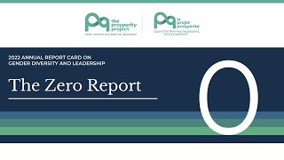 The Prosperity Project's Launch of the 2022 Annual Report Card on Gender Diversity & Leadership