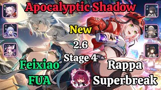 E0S0 FeiXiao FUA & E0S0 Rappa Superbreak New 2.6 Apocalyptic Shadow stage 4 (3 star) HSR